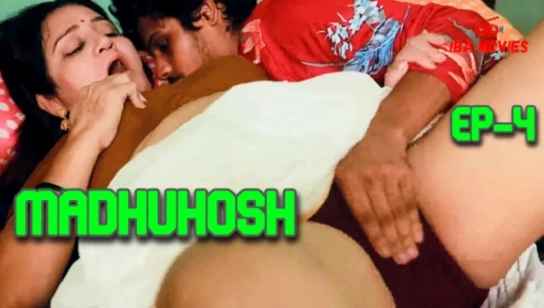 Madhuhosh 2024 S01 Ep04 Ibamovies Hindi Porn WebSeries